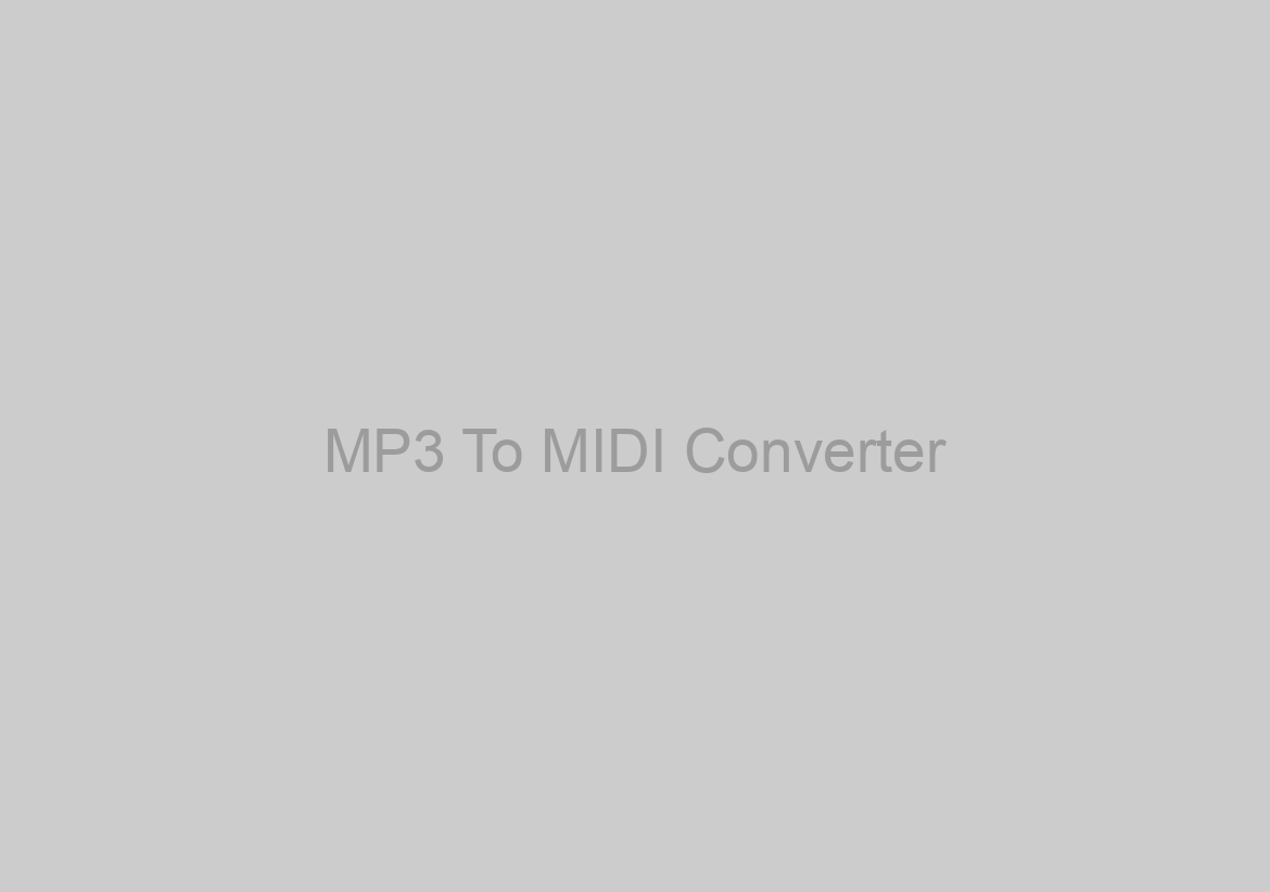 MP3 To MIDI Converter